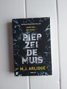 MJ Arlidge PIEP ZEI DE MUIS -KR